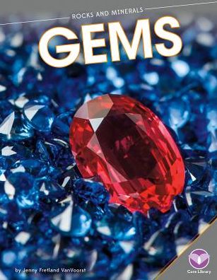 Cover for Jenny Fretland Vanvoorst · Gems (Rocks and Minerals) (Hardcover Book) (2014)