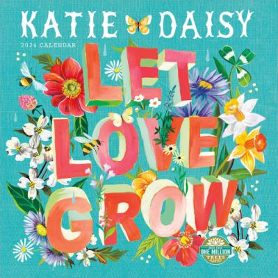 Cover for Katie Daisy · Katie Daisy Let Love Grow 2024 Calendar (Oracle cards) (2023)