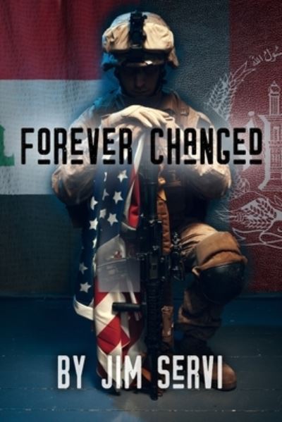 Cover for Jim Servi · Forever Changed (Paperback Book) (2019)