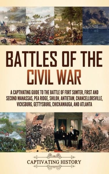 Cover for Captivating History · Battles of the Civil War (Book) (2024)
