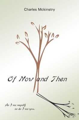 Cover for Charles McKinstry · Of Now and Then (Paperback Book) (2019)