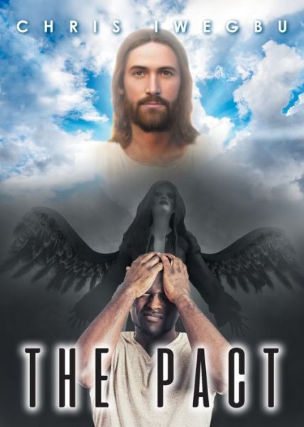 The Pact - Chris Iwegbu - Bøger - Urlink Print & Media, LLC - 9781643674865 - 16. maj 2019