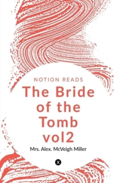 Cover for Alex · Bride of the Tomb Vol2 (Bog) (2019)