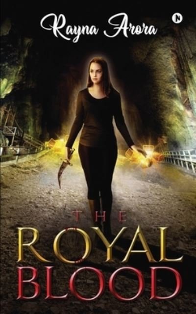 Cover for Rayna Arora · The Royal Blood (Paperback Book) (2020)