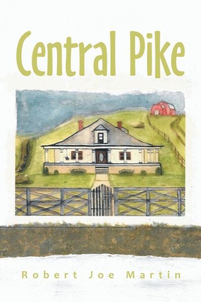 Cover for Robert Joe Martin · Central Pike (Paperback Book) (2020)