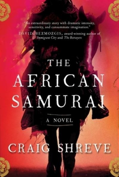 Cover for Craig Shreve · The African Samurai: A Novel (Paperback Book) (2023)