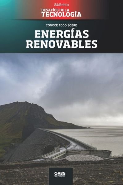 Cover for Abg Technologies · Energias renovables (Pocketbok) (2021)