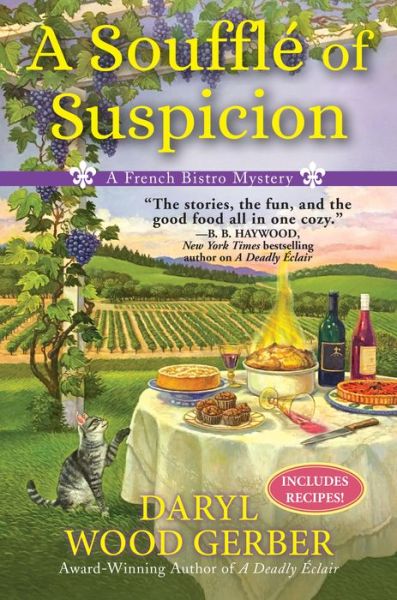 Cover for Daryl Wood Gerber · A Souffle of Suspicion: A French Bistro Mystery (Hardcover Book) (2018)