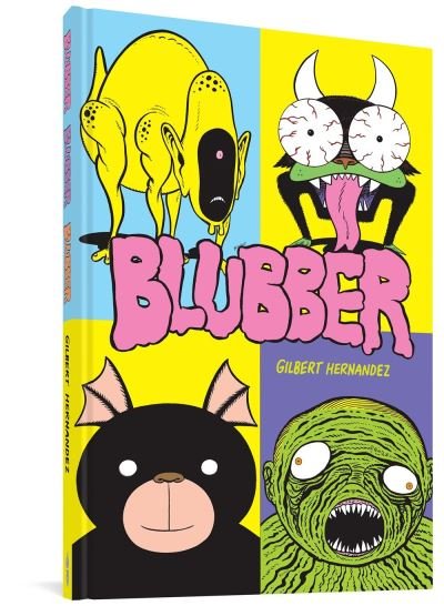 Cover for Gilbert Hernandez · Blubber (Hardcover bog) (2022)
