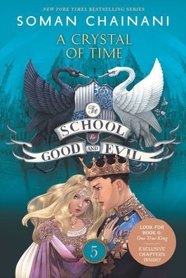 Cover for Soman Chainani · The School for Good and Evil: Crystal of Time (Hardcover Book) (2019)