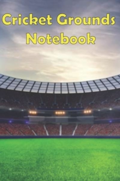 Cover for Kehel Publishing · Cricket Grounds Notebook (Paperback Book) (2019)