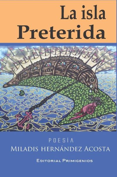 Cover for Noel Cabrera Pérez · La Isla Preterida (Paperback Book) (2019)