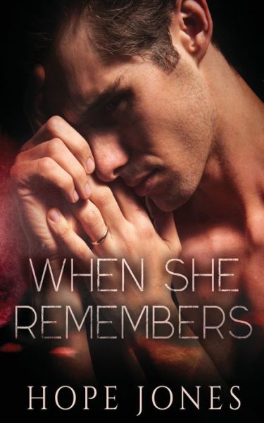 Cover for Hope Jones · When She Remembers (Paperback Book) (2019)