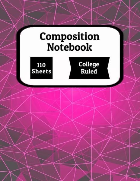 Cover for J &amp; N Club · Composition Notebook, Comp Book, College Ruled Paper, 110 Sheets, 8.5 x 11, Pink Cover Abstract (Paperback Book) (2019)