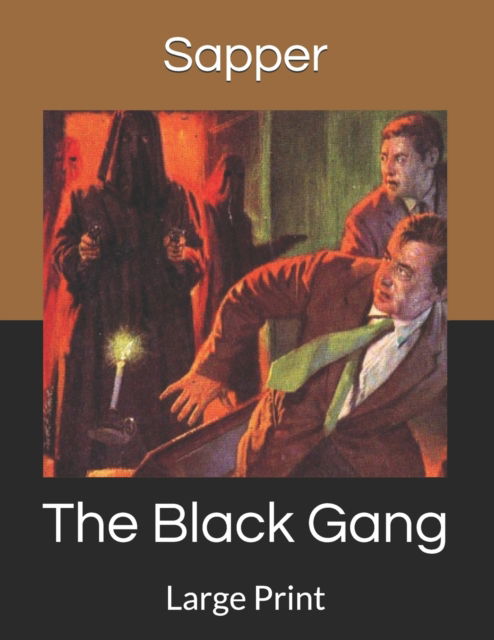 Cover for Sapper · The Black Gang (Paperback Book) (2019)