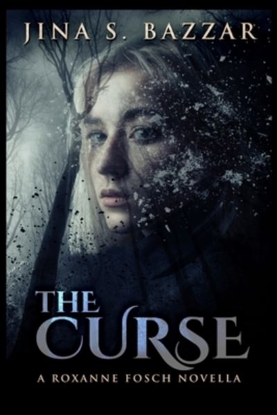 Cover for Jina S Bazzar · The Curse (Paperback Book) (2021)