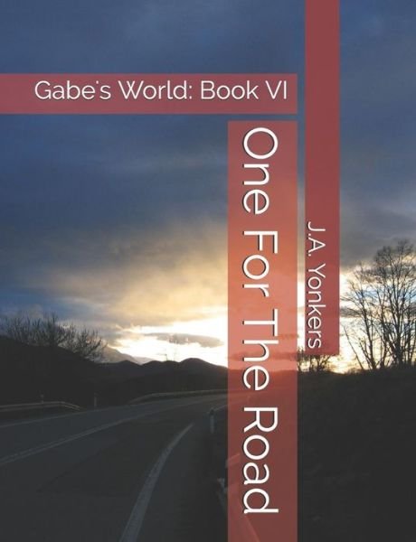 J a Yonkers · One for the Road (Paperback Book) (2018)