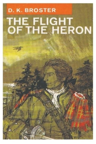 Cover for D K Broster · The Flight of the Heron (Paperback Bog) (2021)