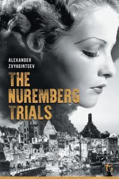 Cover for Alexander Zvyagintsev · The Nuremberg Trials (Pocketbok) (2019)
