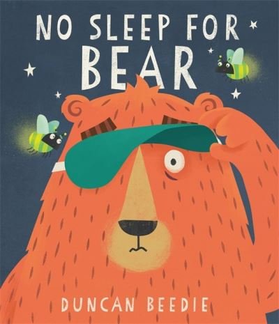 Cover for Duncan Beedie · No Sleep for Bear (Pocketbok) (2022)