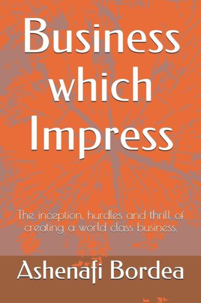 Cover for Ashenafi Bordea · Business which Impress (Paperback Book) (2018)