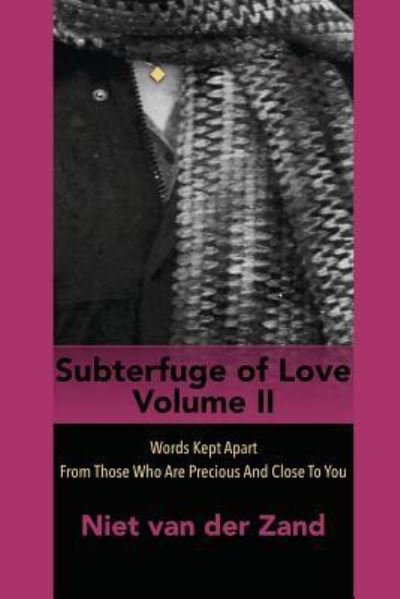 Cover for Niet Van Der Zand · Subterfuge of Love Volume 2 (Paperback Book) (2018)