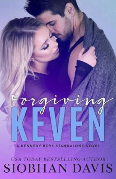 Cover for Siobhan Davis · Forgiving Keven (Pocketbok) (2019)