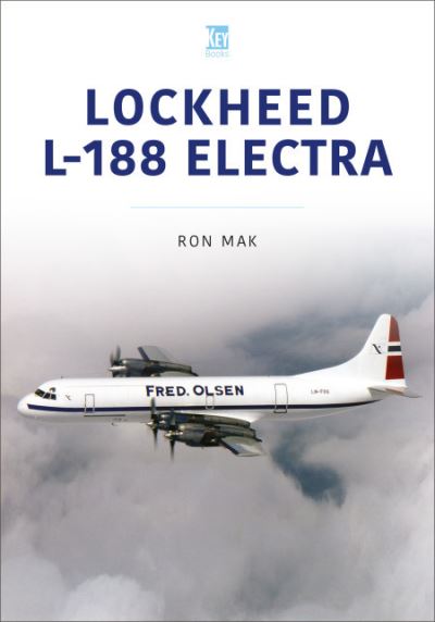 Cover for Ron Mak · Lockheed L-188 Electra - Historic Commercial Aircraft Series (Paperback Book) (2023)