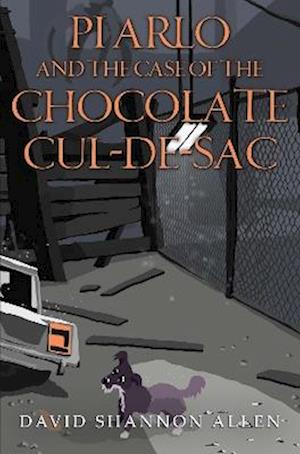 PI Arlo and the Case of the Chocolate Cul de sac - David Shannon Allen - Livros - Pegasus Elliot Mackenzie Publishers - 9781804680865 - 27 de março de 2025