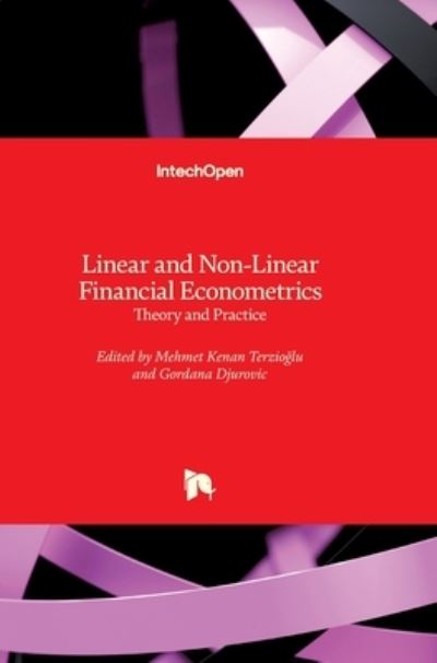 Cover for Mehmet Kenan Terzioglu · Linear and Non-Linear Financial Econometrics: Theory and Practice (Hardcover Book) (2021)