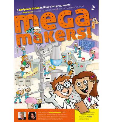 Cover for Ro Willoughby · Mega Makers (Paperback Bog) (2013)