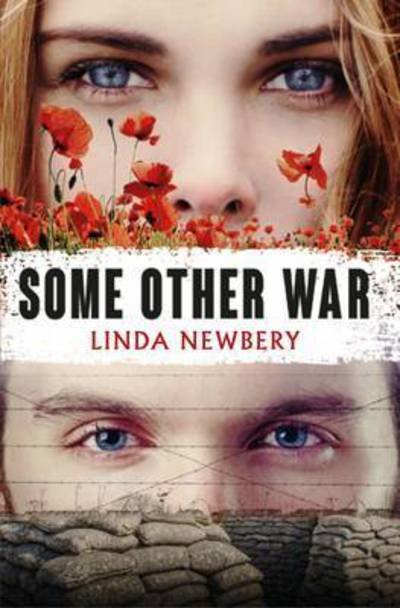 Cover for Linda Newbery · Some Other War (Pocketbok) (2014)