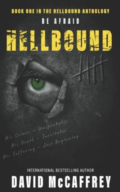 Cover for David McCaffrey · Hellbound: The Tally Man: A Serial Killer Thriller Like No Other - Hellbound Anthology (Paperback Book) (2018)