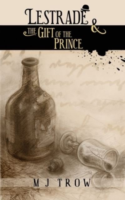 Cover for M. J. Trow · Lestrade and the Gift of the Prince - Inspector Lestrade (Paperback Book) [3 New edition] (2021)