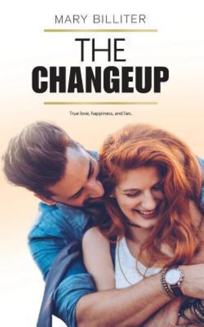 Cover for Mary Billiter · The Changeup (Paperback Book) (2018)