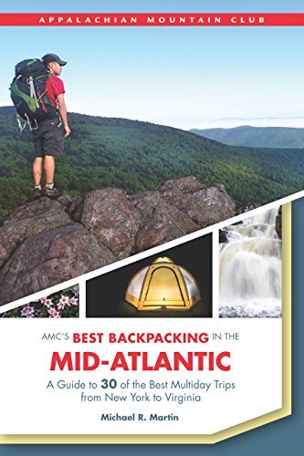 Cover for Michael Martin · Amc's Best Backpacking in the Mid-atlantic: a Guide to 30 of the Best Multiday Trips from New York to Virginia (Pocketbok) [First edition] (2014)