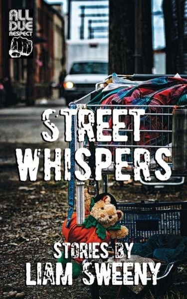 Cover for Liam Sweeny · Street Whispers (Paperback Bog) (2018)
