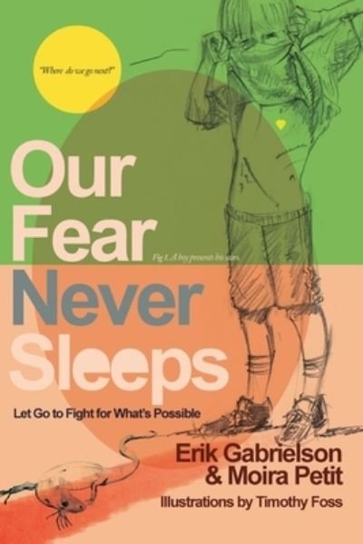Cover for Erik Gabrielson · Our Fear Never Sleeps (Paperback Book) (2019)