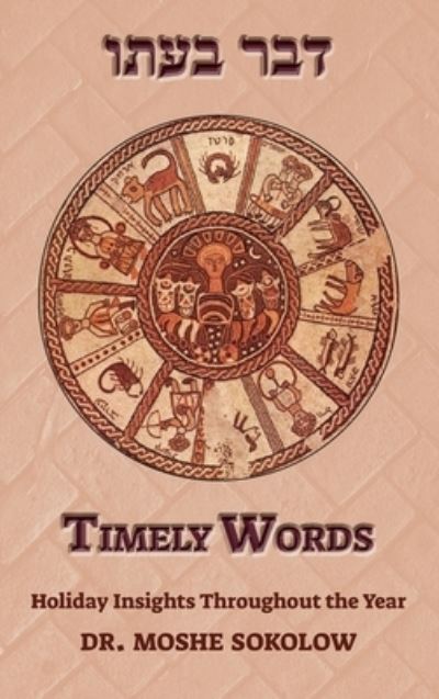 Cover for Moshe Sokolow · Timely Words (Book) (2022)