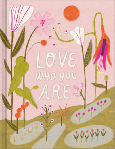 Cover for M. H. Clark · Love Who You Are (Book) (2023)