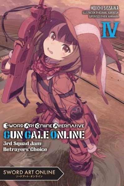 Cover for Reki Kawahara · Sword Art Online Alternative Gun Gale Online, Vol. 4 (light novel) (Pocketbok) (2019)
