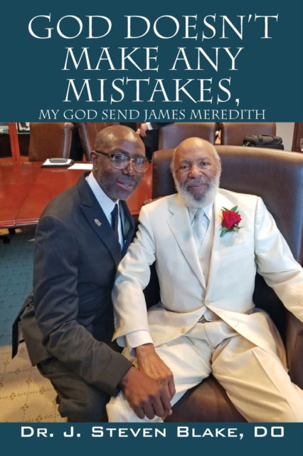 Cover for Dr D O J Steven Blake · God Doesn't Make Any Mistakes (Paperback Book) (2021)