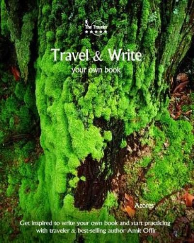 Cover for Amit Offir · Travel &amp; Write Your Own Book - Azores (Paperback Bog) (2017)