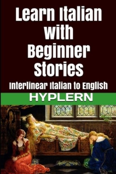 Cover for Carlo Collodi · Learn Italian with Beginner Stories (Paperback Bog) (2017)