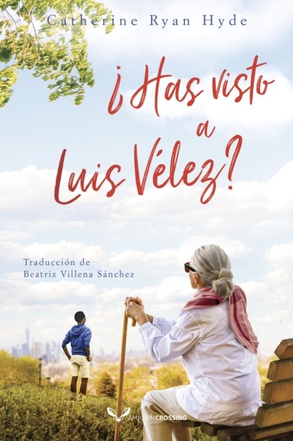 Cover for Catherine Ryan Hyde · ?Has visto a Luis Velez? (Paperback Book) (2022)