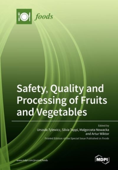 Cover for Urszula Tylewicz · Safety, Quality and Processing of Fruits and Vegetables (Paperback Book) (2020)