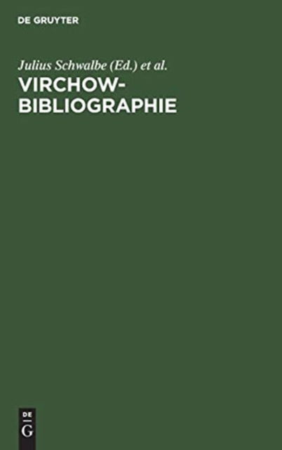 Cover for Julius Schwalbe · Virchow-Bibliographie (Book) (1901)
