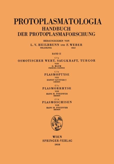 Cover for Gebhard Blum · Osmotischer Wert, Saugkraft, Turgor Plasmoptyse Plasmorrhyse Plasmoschisen (Paperback Book) [German edition] (1958)