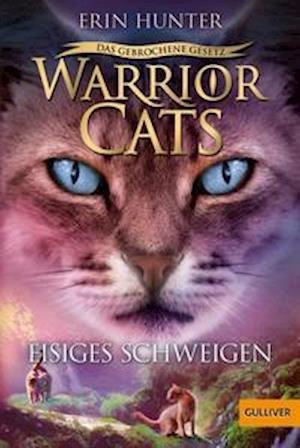 Cover for Erin Hunter · Warrior Cats - Das gebrochene Gesetz - Eisiges Schweigen (Paperback Bog) (2022)