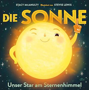 Cover for Stacy Mcanulty · Die Sonne Â– Unser Star Am Sternenhimmel (Bog)